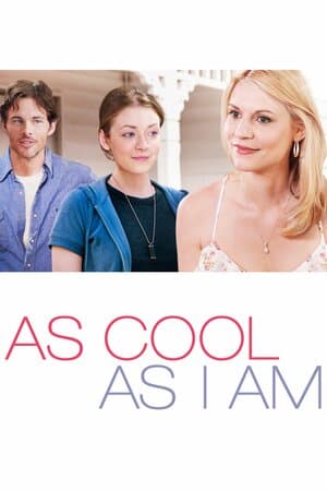 As Cool as I Am poster art