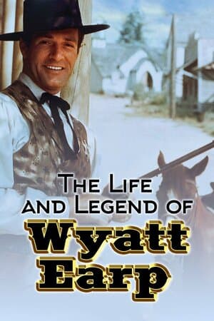 The Life and Legend of Wyatt Earp poster art