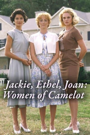 Jackie, Ethel, Joan: Women of Camelot poster art