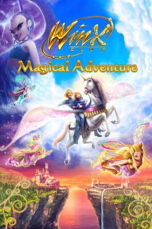 Winx Club: Magical Adventure poster art