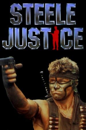 Steele Justice poster art