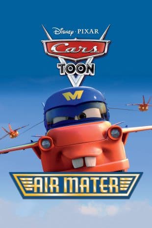 Cars Toon: Air Mater poster art