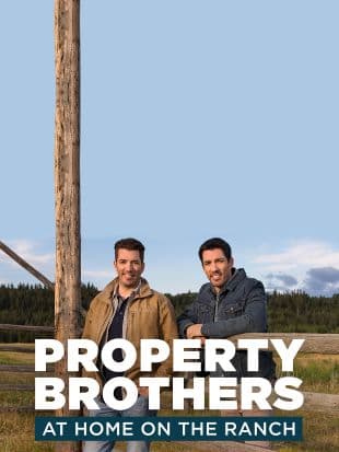 Property Brothers at Home on the Ranch poster art