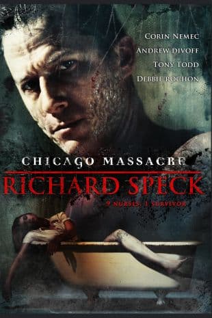 Chicago Massacre: Richard Speck poster art