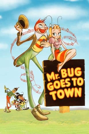 Mr. Bug Goes to Town poster art