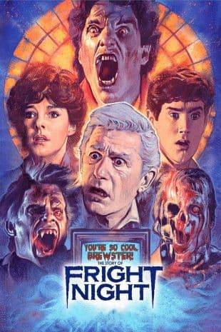 You're So Cool, Brewster! The Story of Fright Night poster art