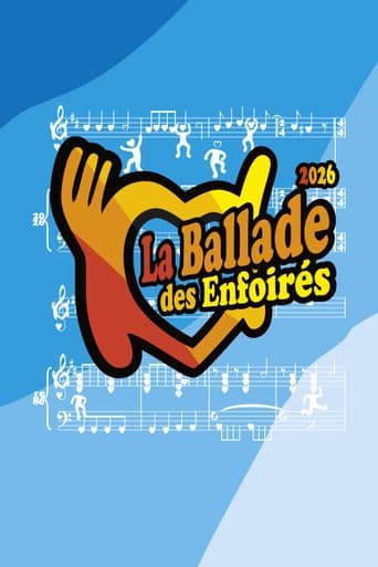Les Enfoirés 2026 - La Ballade des Enfoirés poster art