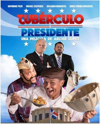Tubérculo Presidente poster art