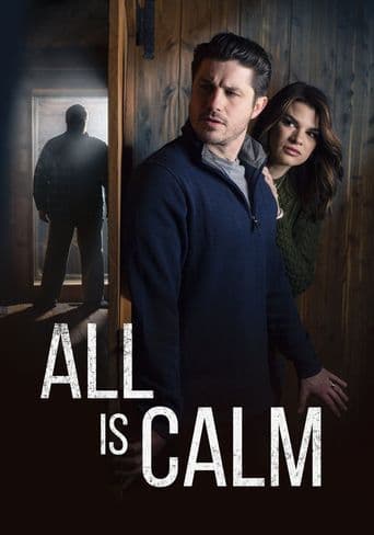 All Is Calm poster art